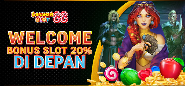 WELCOME BONUS SLOT 20% DI DEPAN